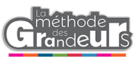 La méthode des Grandeurs