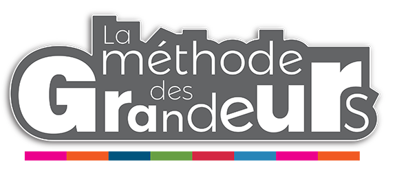 La méthode des Grandeurs